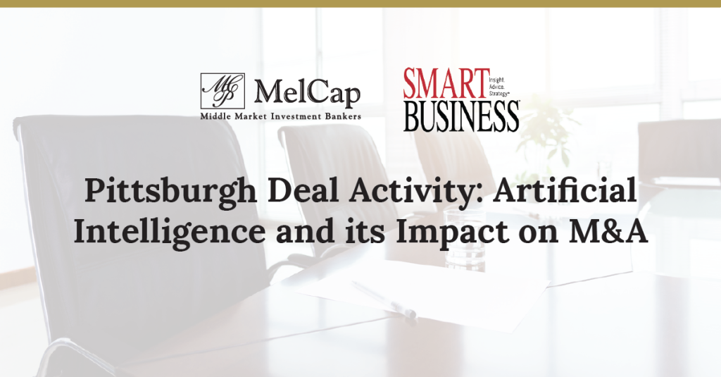 Pittsburgh Deal Activity: Artificial Intelligence and its Impact on M&A