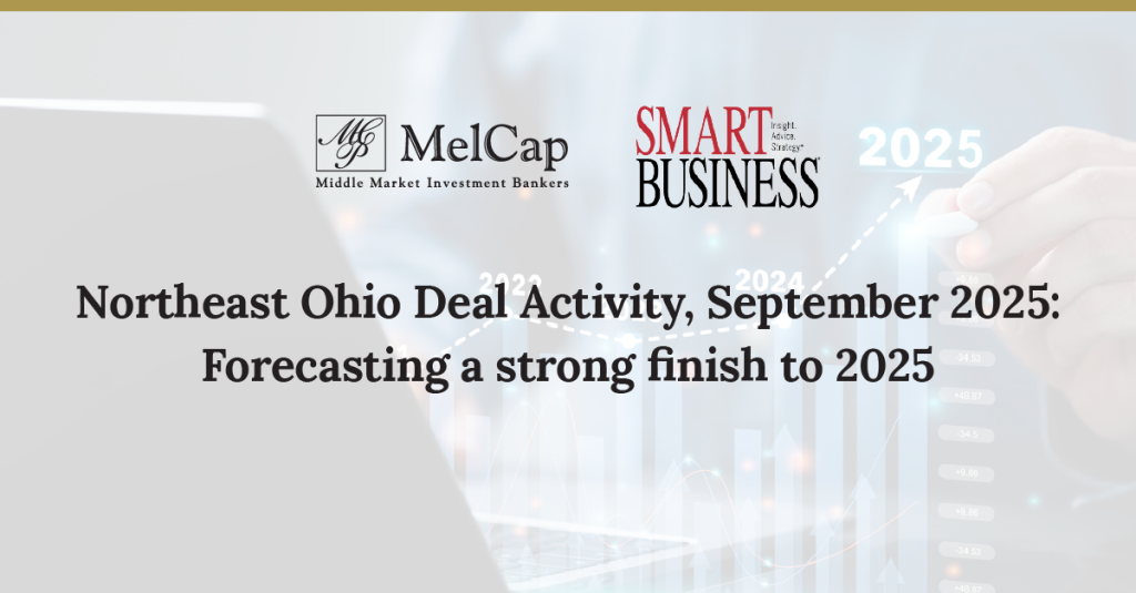Northeast Ohio Deal Activity, September 2025: Forecasting a strong finish to 2025